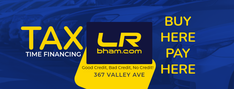 lr auto sales birmingham buy here pay here - tax time